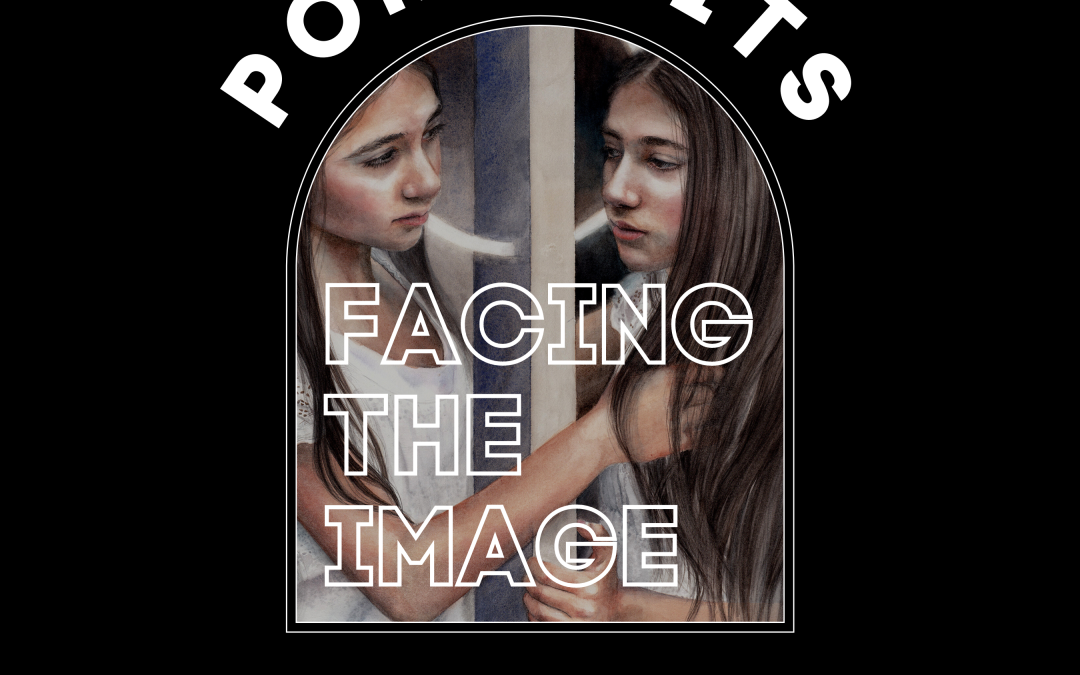 ON NOW: Portraits: Facing the Image