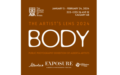 Call for Submissions: The Artist’s Lens 2023 – Body (CLOSES: November 14, 2023)